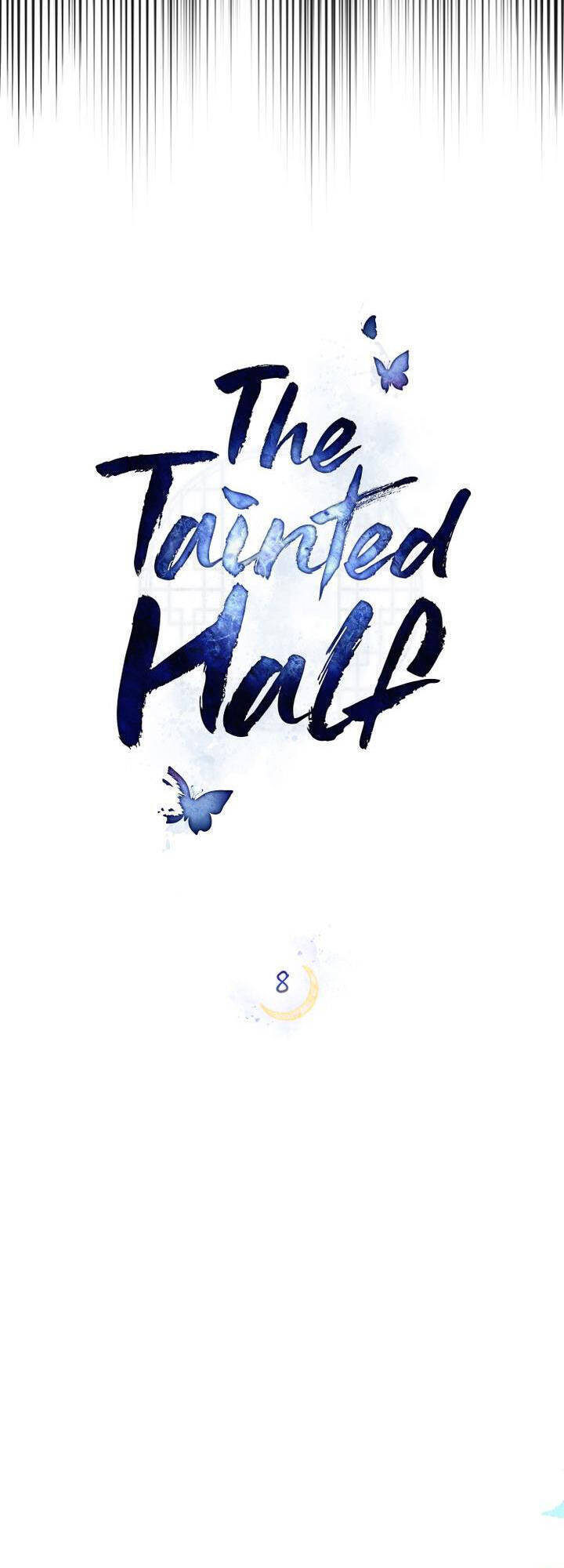 vẻ đẹp không hoàn hảo - the tainted half Chap 8.1 - Trang 2